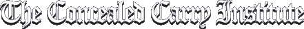 The Concealed Carry Institute